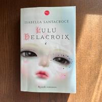 Romanzo (prima edizione) “Lulu Delacroix”