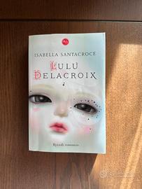 Romanzo (prima edizione) “Lulu Delacroix”