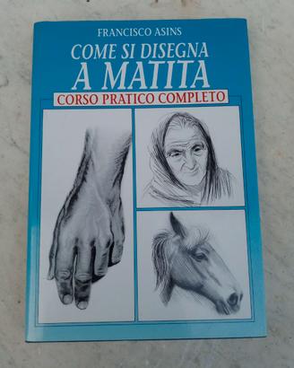 Come si Disegna a Matita_Francisco Asins_1984