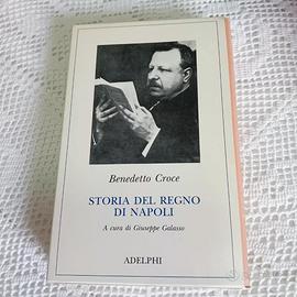 STORIA DEL REGNO DI NAPOLI-BENEDETTO CROCE-ADELPHI