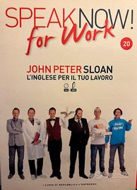 Speak Now for work John Peter Sloan