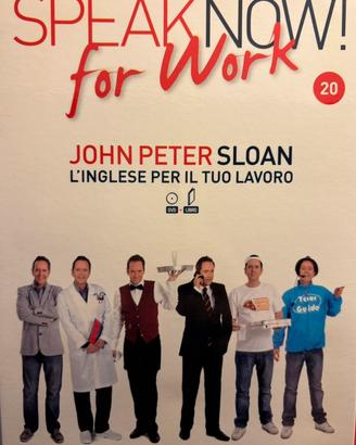 Speak Now for work John Peter Sloan