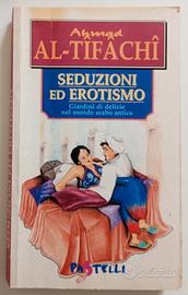 "Seduzione ed Erotismo"romanzo saggio 