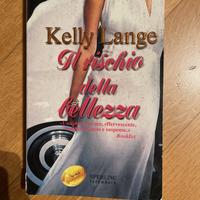 Kelly Lange - Il rischio della bellezza