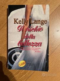 Kelly Lange - Il rischio della bellezza