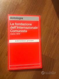La fondazione dell'Internazionale Comunista.