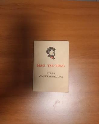 1ed 1968. Sulla contraddizione. Mao Tse-Tung.