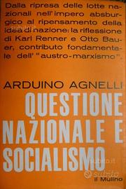 Arduino Agnelli-Questione Nazionale e Socialismo