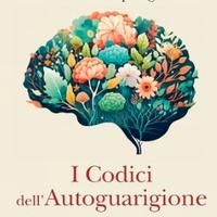 I CODICI DELL’AUTOGUARIGIONE