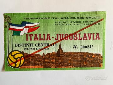Biglietto partita calcio ITALIA JUGOSLAVIA  1972