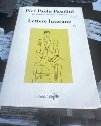 Pier Paolo Pasolini , Lettere luterane