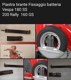 vespa 180 SS PIASTRA TIRANTE BATTERIA 