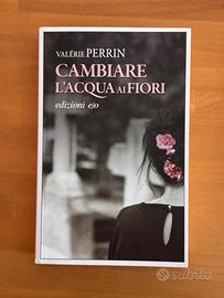 Libro: cambiare l’acqua ai fiori