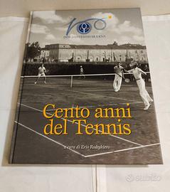 TENNIS -CENTO ANNI  1909-2009 Tennis Modena 