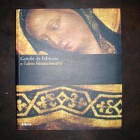 gentile da fabriano e l’altro rinascimento