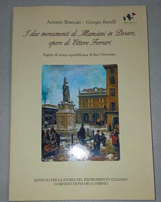 #Brancati -#Benelli I due monumenti di Mamiani in