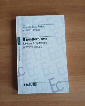 Postfordismo - Rullani e Romano 