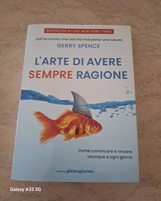 Libro L'arte di avere sempre ragione