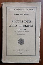 M. Montessori - EDUCAZIONE ALLA LIBERTÀ - 1952