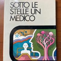Sotto le stelle un medico" di Aldo Pocobelli