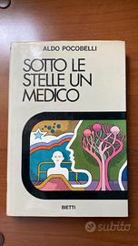 Sotto le stelle un medico" di Aldo Pocobelli