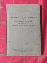 FERROVIE STATO ITALIANO - REGOLAMENTO SEGNALI 1942