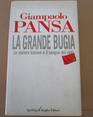 GIAMPAOLO PANSA - LA GRANDE BUGIA
