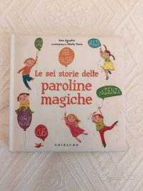 Le sei storie delle paroline magiche