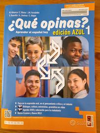 ¿Que opinas? 1, Aprender el español hoy
