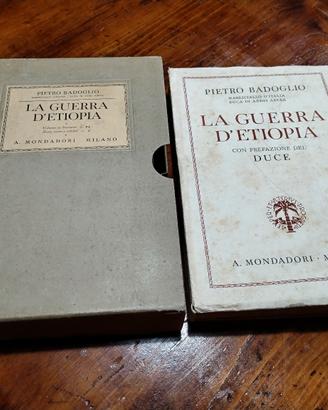 LA GUERRA D'ETIOPIA con prefazione del DUCE