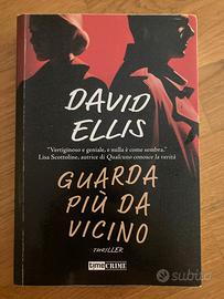 GUARDA PIU DA VICINO.  DAVID ELLIS