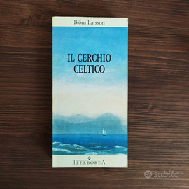 "Il Cerchio Celtico" di B. Larsson