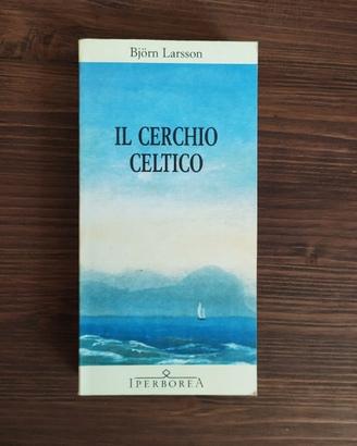 "Il Cerchio Celtico" di B. Larsson