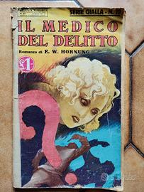 Albo Serie Gialla Sonzogno n. 10 - E. W. Hornung