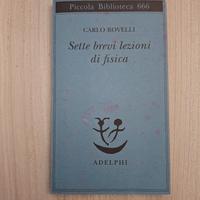 libro sette brevi lezioni di fisica Carlo rovelli