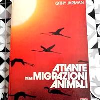 Atlante delle migrazioni animali edizione del 1973