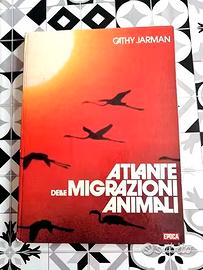 Atlante delle migrazioni animali edizione del 1973