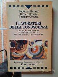 I lavoratori della conoscenza / Donati, Butera
