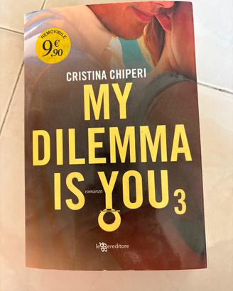My dilemma is you 3