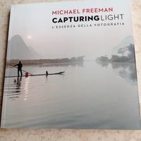 Michael Freeman : Capturing light