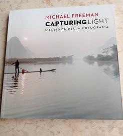 Michael Freeman : Capturing light