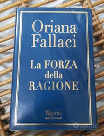 Oriana Fallaci - La forza della ragione