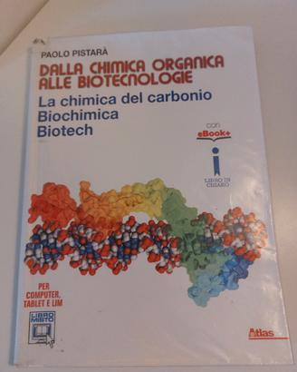 Dalla chimica organica alle biotecnologie 