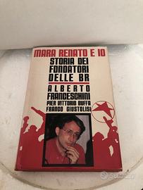 Mara Renato e io: storia delle BR
