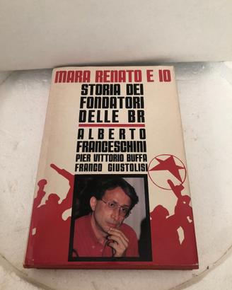 Mara Renato e io: storia delle BR