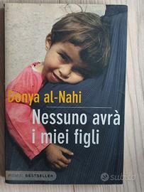 Nessuno avrà i miei figli - Donya al-Nahi (Piemme 
