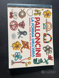 Libro “Palloncini” forme e idee animazione bimbi