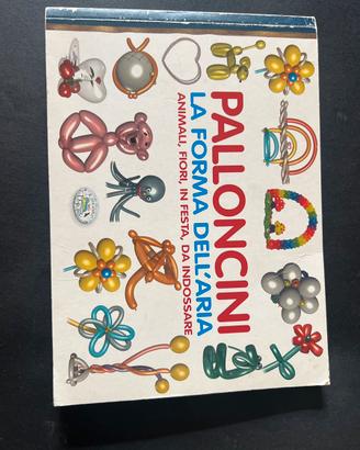 Libro “Palloncini” forme e idee animazione bimbi