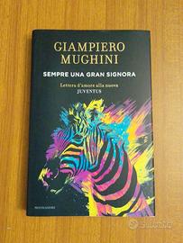 Sempre una gran signora - G. Mughini 