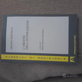 l'ordine dell'interazione classici di sociologia